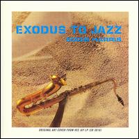 Exodus to Jazz/Mighty Like a Rose von Eddie Harris