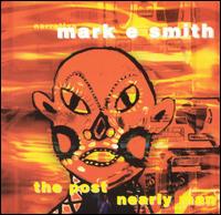 Post Nearly Man von Mark E. Smith