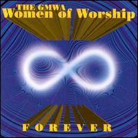 Forever von GMWA Women of Worship