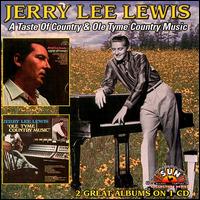 Taste of Country/Ole Tyme Country Music von Jerry Lee Lewis