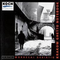 Krakow Ghetto Notebook von Mordecai Gebirtig