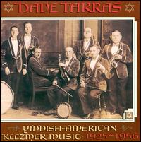 Yiddish-American Klezmer Music von Dave Tarras
