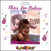 Happy Baby Series: Elvis for Babies von Happy Baby