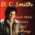 Beach Music Classics and Love Songs von O.C. Smith