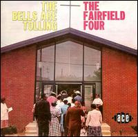 Bells Are Tolling von The Fairfield Four
