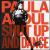 Shut Up and Dance: Dance Mixes von Paula Abdul