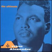 Ultimate Arthur Alexander von Arthur Alexander