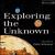 Exploring the Unknown von Walter Schumann