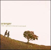 Quiet Vibration Land von Oranger