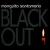 Black Out von Monguito Santamaria