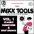 Mixx Tools, Vol. 1 von Mr. Mixx
