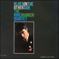 Blues on the Other Side von Mike Mainieri