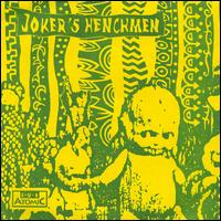 Joker's Henchmen von Joker's Henchmen