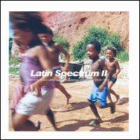 Latin Spectrum, Vol. 2 von Various Artists
