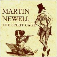 Spirit Cage von Martin Newell