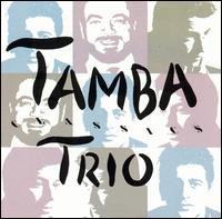 Tamba Trio Classics von Tamba Trio