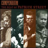 Compendium: The Best of Patrick Street von Patrick Street