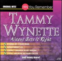 Always Gets It Right von Tammy Wynette