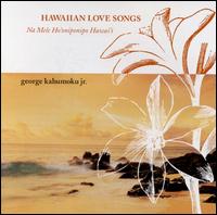 Hawaiian Love Songs von George Kahumoku