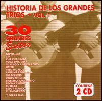 Historia de Grandes Trios: 30 Grandes Exitos von Various Artists