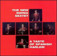 Taste of Spanish Harlem von The New Swing Sextet
