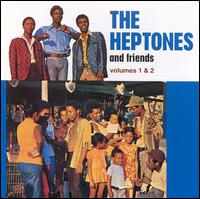 Heptones & Friends, Vol. 1-2 von The Heptones