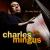 Very Best of Charles Mingus (The Atlantic Years) von Charles Mingus
