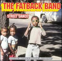 Street Dance [Castle] von The Fatback Band