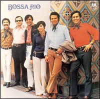 Bossa Rio (Saiupa (Por Causa de Voce Menina) von Bossa Rio