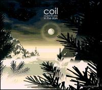 Musick to Play in the Dark von Coil