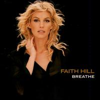 Breathe von Faith Hill