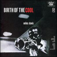 Birth of the Cool von Miles Davis