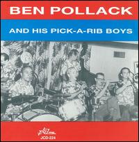 Ben Pollack and His Pick-A-Rib Boys von Ben Pollack