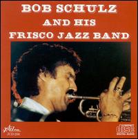 Bob Schulz & Frisco Jazz Band von Bob Schulz