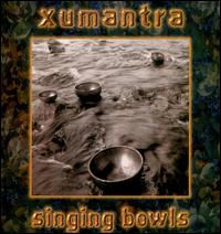 Singing Bowls von Xumantra