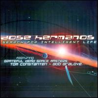 Search for Intelligent Life von Dose Hermanos