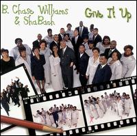 Give It Up von B. Chase Williams