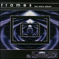 Frames (Remixes) von Haujobb
