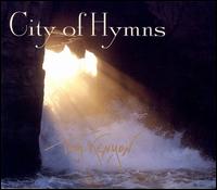 City of Hymns von Tom Kenyon