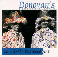 Carelessly Restored Art von Donovan's Brain