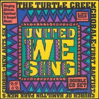 United We Sing von Turtle Creek Chorale