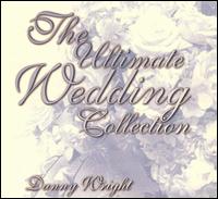 Ultimate Wedding Collection von Danny Wright
