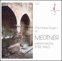 Medtner: Piano Music von Earl Wild