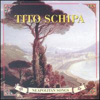 Neapolitan Songs von Tito Schipa