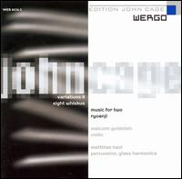 Variations, Vol. 2/Eight Whiskus/Ryoanji von John Cage