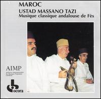 Maroc: Musique Classiqe Andalouse de Fes von Massano Tazi