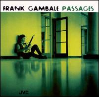 Passages von Frank Gambale