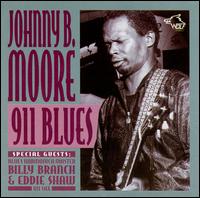 911 Blues von Johnny B. Moore