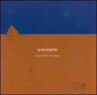 Rain from the Skies von Slim Smith