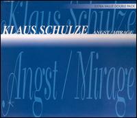 Angst/Mirage von Klaus Schulze